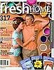 Fresh Home Hits News Stands Today