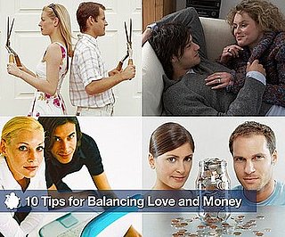 10 Tips For Balancing Love and Money