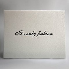 Simply Fab: "It's Only Fashion" Card 