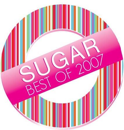 Get Ready for Sugar's Best of 2007 Blowout!
