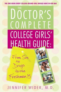 Healthy Read: The Doctor's Complete College Girls' Health Guide