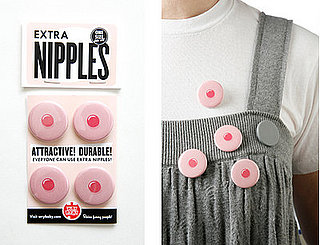 Giggle's Anti-Gift Guide: Extra Nipples Buttons