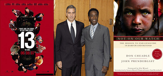 Clooney, Cheadle, Ocean's Thirteen Help Darfur