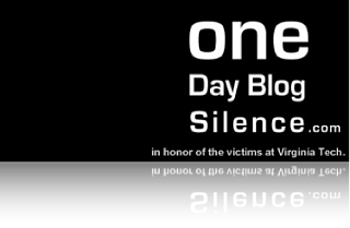 One Day Blog Silence In Honor Of Virginia Tech Victims