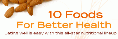 Top 10 Super Foods for Health, Eating Well and Nutrition : Get Healthy : Food Network