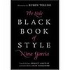 Fab Read: Nina Garcia's Little Black Book of Style