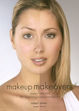 Bella Book: Makeup Makeovers by Robert Jones