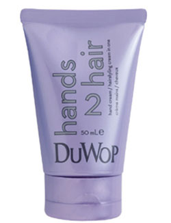 Bellissima!  DuWop Hands 2 Hair