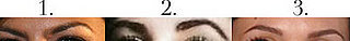 Bella Quiz:  Whose Famous Eyebrows Are These?