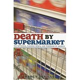 Quotes from "Death by Supermarket"